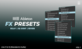 Ableton FX Presets (Vol 1)